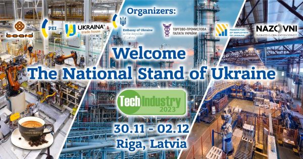 Запрошуємо до участі у роботі Національного стенду України в межах виставки в сфері промислового виробництва Tech Industry 2023